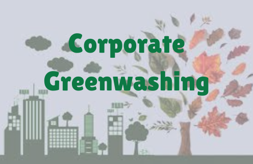 Corporate Greenwashing